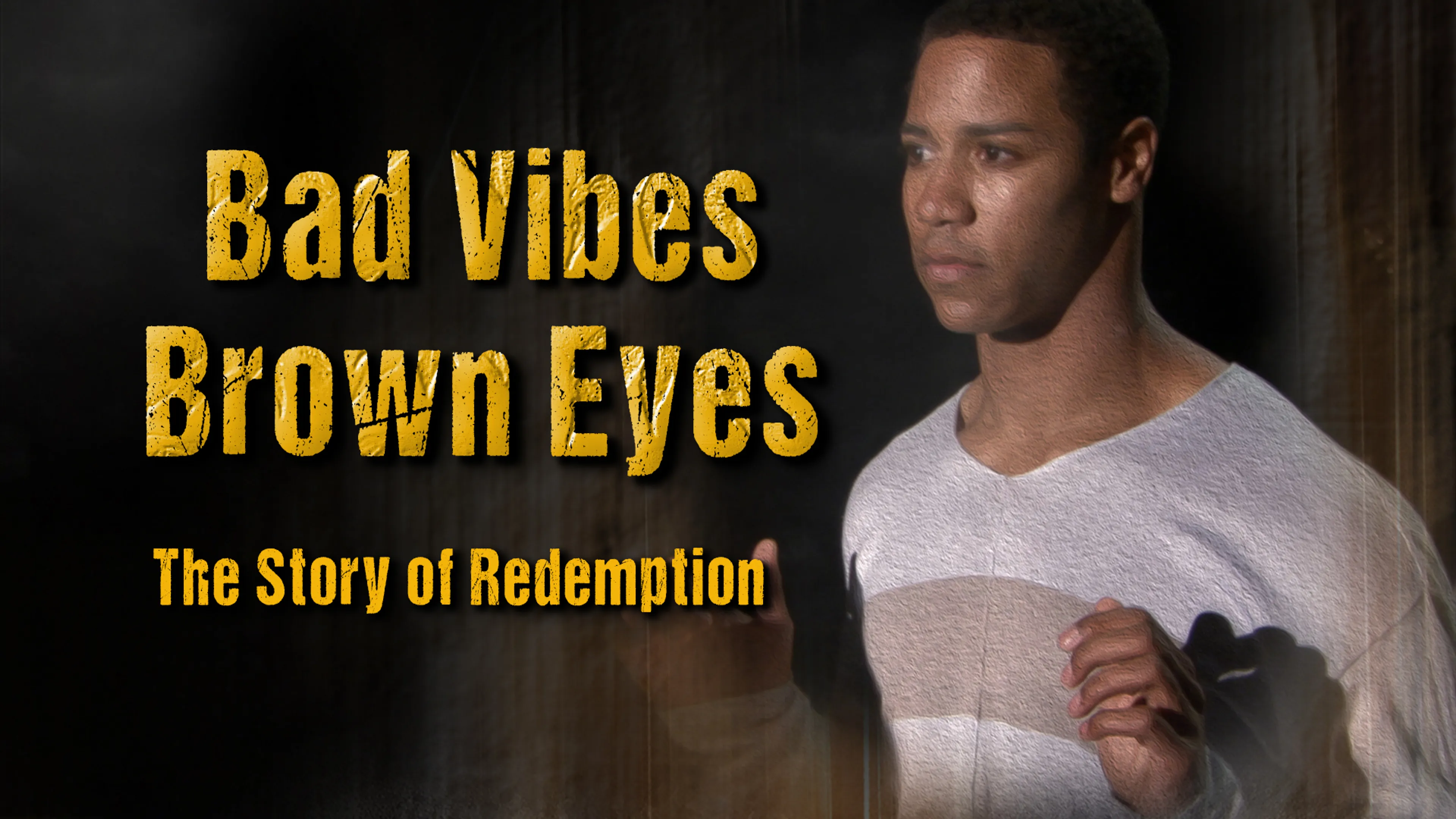 Bad Vibes Brown Eyes poster